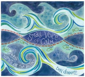 Ben Dunnett Small Voice of Calm CD cover