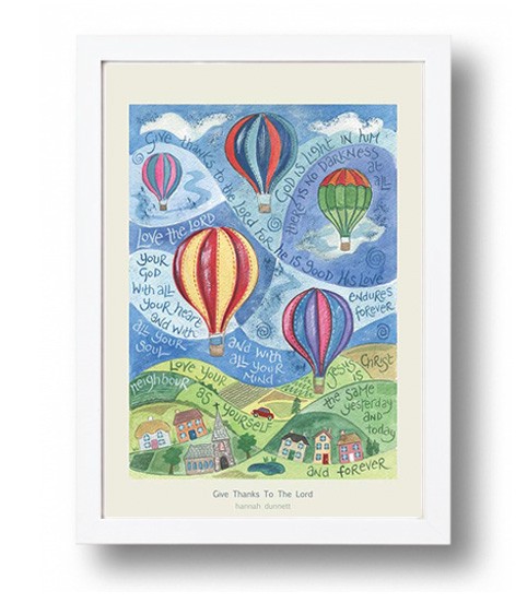 Hannah Dunnett Give Thanks To The Lord A4 poster white framed