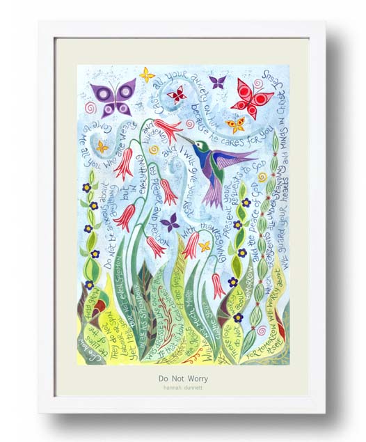 Hannah Dunnett Do not worry A3 Poster white frame