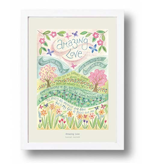 Hannah Dunnett Amazing Love A4 poster white framed