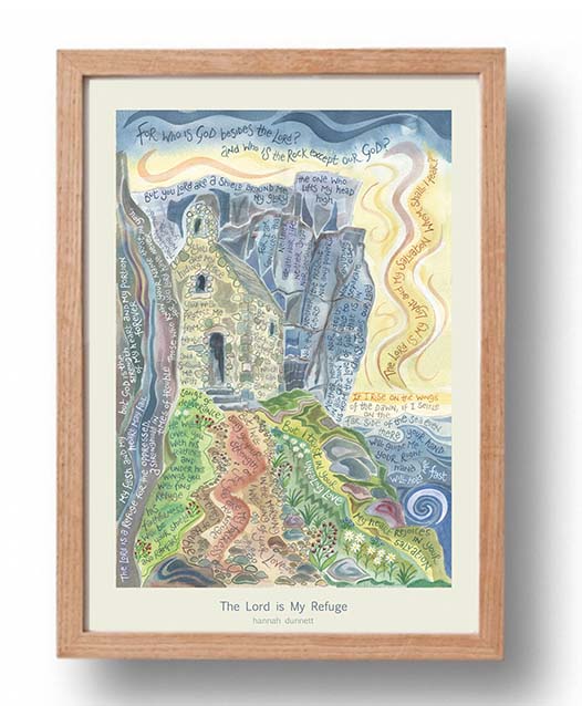 Hannah Dunnett The Lord is My Refuge Poster oak frame