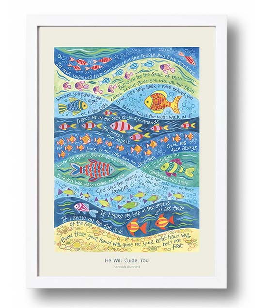 Hannah Dunnett He Will Guide You A3 Poster white frame