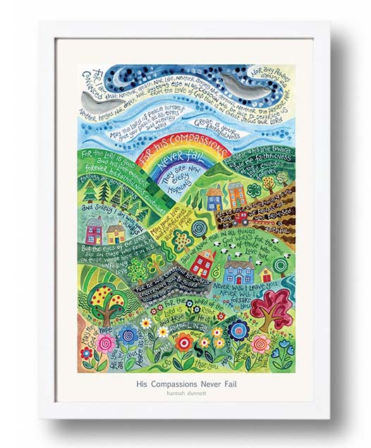 Hannah Dunnett His Compassions Never Fail A3 Poster white frame